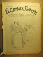 Le Courrier Français - Illustré - 9 Décembre 1894 - N° 49 - Littérature, Beaux Arts, Théatres, Médecine, Finance - Revues Anciennes - Avant 1900