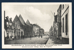 Dendermonde ( Termonde) .Ruines Rue De L'église. Passants Et Soldats Allemands.(Août 1914). - Dendermonde