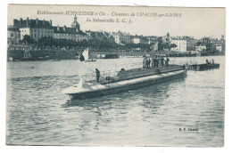 71 Chalon Sur Saône - Chantiers Schneider Et Cie - Le Submersible S .C.3 - Chalon Sur Saone