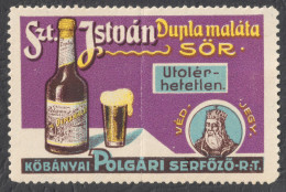 St. Stephen István King BEER Brewery Kőbánya Budapest Advertising Stamp 1910 HUNGARY - LABEL CINDERELLA VIGNETTE - Bier