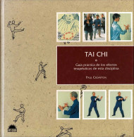 Tai Chi. Guía Práctica De Los Efectos Terapéuticos De Esta Disciplina - Paul Crompton - Santé Et Beauté