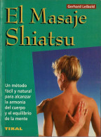 El Masaje Shiatsu - Gerhard Leibold - Santé Et Beauté