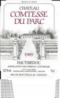 Etiquettes De Vin. Château COMTESSE DU PARC 1989  (Haut-Médoc, Cru Bourgeois). Jean Anney. ..I 104 - Bordeaux