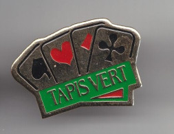 Pin's Tapis Vert Jeux De Cartes Les Quatre As Réf 2788 - Spelletjes