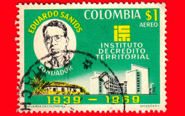 COLOMBIA - Usato - 1970 - 30° Anniversario Dell'Istituto Di Credito Territoriale - Eduardo Santos Montejo, Fondatore - 1 - Colombia
