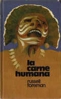 La Carne Humana - Russell Foreman - Literatura