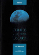 Cuentos De La Cara Oscura - José Antonio Sau - Literatura