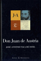 Don Juan De Austria - José Antonio Vaca De Osma - Biografieën