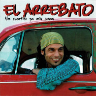 El Arrebato - Un Cuartito Pa Mis Cosas. Edición De Lujo. CD + DVD - Autres - Musique Espagnole