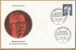 DE.- ERSTTAGSBRIEF. BUNDESPRASIDENT Dr. GUSTAV HEINEMANN. ERSTAUSGABE. 25.6.1971. POSTWERTZEICHEN DAUERSERIE. BERLIN 12 - 1971-1980