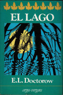 El Lago - E.L. Doctorow - Literatura