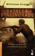 La Batalla Por Stalingrado - William Craig - Storia E Arte