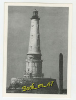 {86956} Elévation Du Phare De Cordouan En 1909 ; Association Pour La Sauvegarde Du Phare De Cordouan - Lighthouses