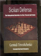 Sicilian Defense - The Chelyabinsk Variation - Its Past, Present & Future. - Timoshchenko Gennadi & Kasparov Garry - 201 - Sprachwissenschaften