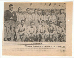 Foto De Recorte De Prensa Del Equipo De Fútbol Málaga C. F. 1977 - Andere & Zonder Classificatie