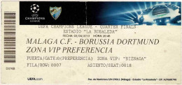 Entrada UEFA Champions League. Málaga C.F - Borussia Dortmund. La Rosaleda, 2013 - Other & Unclassified