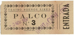 Entrada Teatro Buenos Aires, Bilbao. Palco No. 3. 3 Nov. 1957 - Autres & Non Classés