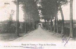 METTET (Belgique) - Route De Fosses - Pont Du Noir-Chien - Mettet