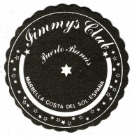 Posavasos Jimmys Club. Puerto Banus, Marbella. Años 80 - Autres & Non Classés