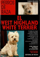 El West Highland White Terrier - Fabio Deleidi - Andere & Zonder Classificatie