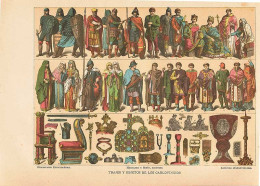 Lámina Trajes Y Objetos De Los Carlovingios. Diccionario Enciclopédico Hispano-Americano 1888 - Sonstige & Ohne Zuordnung