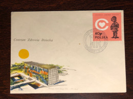 POLAND FDC COVER 1972 YEAR CHILDREN HOSPITAL HEALTH MEDICINE STAMPS - FDC