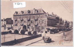 MERLIMONT-PLAGE- LE GRAND-HOTEL DE LA PLAGE - Sonstige & Ohne Zuordnung