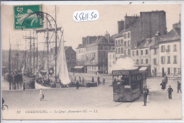 CHERBOURG- LE QUAI ALEXANDRE III- LE TRAMWAY PUB PICON - Cherbourg