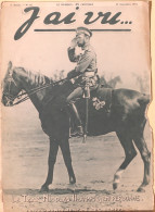 Revue Hebdomadaire "J'ai Vu" N° 45 Du 25 Septembre 1915 - Grande Guerre: Le Tzar Nicolas II Et Ses Armées - 1900 - 1949