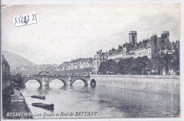 BESANCON- LES QUAIS ET PONT DE BATTANT- PUB AU DOS- COMPTOIR GENERAL D HORLOGERIE - Besancon