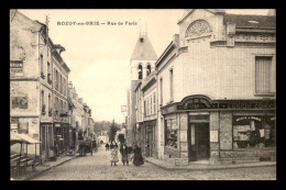 77 - ROZOY-EN-BRIE - RUE DE PARIS - COMPTOIR DES FAMILLES N°97 - Rozay En Brie