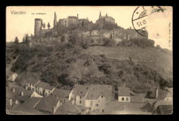 LUXEMBOURG - VIANDEN - LE CHATEAU - Vianden