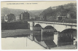 LIOTTE : Pont Sur L'Amblève - Comblain-au-Pont