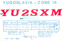 QSL Card Yugoslavia Amateur Radio Station YU2SXM Y03CD Dragan YU2WM - Radio Amatoriale