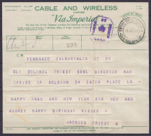 Télégramme "Cable & Wireless / Via Imperial" De CALGARY Alt Canada Pour LONDON Càd Arrivée "EMPIRE SOCIAL TELEGRAM/-3 JA - Covers & Documents