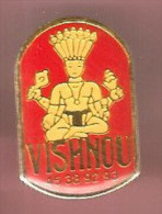 43883- Pin's-Restaurant Vishnou.hindouisme. - Beroemde Personen