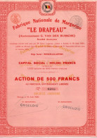 Fabrique Nationale De Margarine " Le Drapeau " Anc.G. Van Den Bussche S.A. - Action De 500 Frs. - Merxem-Lez-Anvers 1920 - Industrie