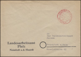Gebühr-bezahlt-Stempel Auf Brief NEUSTADT (WEINSTR.) 14.2.47 Nach Frankfurt/Main - Storia Postale
