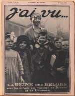 Revue Hebdomadaire "J'ai Vu" N° 102 Du 28 Octobre 1916, Grande Guerre: La Reine Des Belges Avec Les Enfants Des Victimes - 1900 - 1949