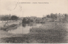 18 - LA GUERCHE - L' Abois - Route De Chalivoy - La Guerche Sur L'Aubois