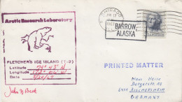 USA Driftstation Fletchers Ice Island  Cover Signature  20.5.1967 Ca Barrow / Chicago (ZO183) - Estaciones Científicas Y Estaciones Del Ártico A La Deriva