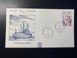 Enveloppe 1er Jour "André Frank Liotard" - 01/01/1985 - 111 - TAAF - Terre Adélie - Bateaux - FDC