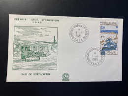 Enveloppe 1er Jour "Base De Port-Martin" - 01/01/1985 - 112 - TAAF - Terre Adélie - FDC