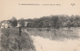 18 - HENRICHEMONT - Le Moulin Neuf Et L' Etang - Henrichemont