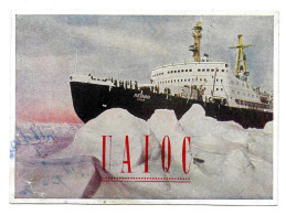 Arctique. North Pole. 28.07.62 QSL Card Chagos Island. UAIQC. Brise Glace Icebreaker Lenin - Barcos Polares Y Rompehielos