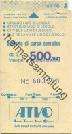 Italien - Urbano Lido Di Jesolo - Stadtbus - Fahrkarte L. 500 - Europe