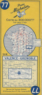 CARTE FRANCE  MICHELIN  77 VALENCE GRENOBLE - Carte Stradali