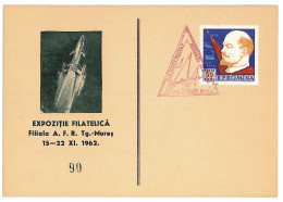 CIP 20 - 221 TARGU-MURES, Philatelic Exibition - Cover - Used - 1962 - Brieven En Documenten