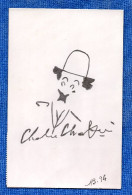 CHARLIE CHAPLIN  DESSIN ORIGINAL ENCRE REALISE SUR CARTE POSTALE FORMAT CPA  -  SIGNEE HB 94 - Dibujos