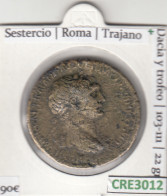 CRE3012 MONEDA ROMANA SESTERCIO ROMA TRAJANO DACIA 103-111 - Other & Unclassified